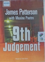 9th Judgement written by James Patterson with Maxine Paetro performed by Pat Starr on MP3 CD (Unabridged)